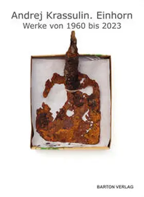 Diehl / Galerie Volker Diehl / Kiseleva-Afflerbach |  Andrej Krassulin. Einhorn | Buch |  Sack Fachmedien