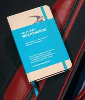  Das perfekte Wochenende | Buch |  Sack Fachmedien