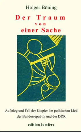 Böning |  Der Traum von einer Sache | Buch |  Sack Fachmedien