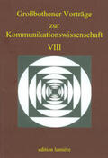 Averbeck / Kutsch / Voigt |  Großbothener Vorträge zur Kommunikationswissenschaft VIII | Buch |  Sack Fachmedien