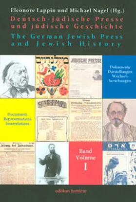 Lappin / Nagel |  Deutsch-jüdische Presse und jüdische Geschichte. The German Jewish Press and Jewish History | Buch |  Sack Fachmedien
