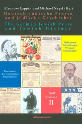 Lappin / Nagel |  Deutsch-jüdische Presse und jüdische Geschichte. The German-Jewish Press and Jewish History | Buch |  Sack Fachmedien