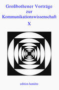 Kutsch / Raabe / Sommer |  Großbothener Vorträge zur Kommunikationswissenschaft. | Buch |  Sack Fachmedien