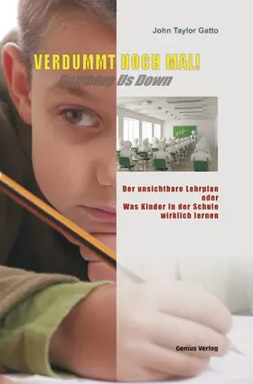 Gatto |  Verdummt noch mal! Dumbing us down | eBook | Sack Fachmedien