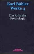 Bühler / Eschbach / Kapitzky |  Die Krise der Psychologie (1927) | Buch |  Sack Fachmedien