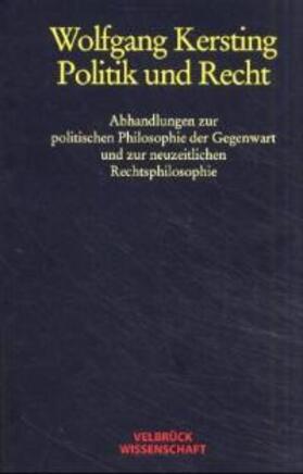 Kersting | Politik und Recht | Buch | 978-3-934730-23-6 | sack.de