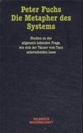 Fuchs |  Die Metapher des Systems | Buch |  Sack Fachmedien