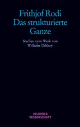 Rodi |  Das strukturierte Ganze | Buch |  Sack Fachmedien