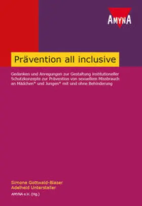 Gottwald-Blaser / Unterstaller |  Prävention all inclusive | Buch |  Sack Fachmedien