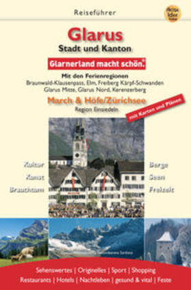 Straub / Zweifel | Glarus. Stadt und Kanton. Glarnerland macht schön | Buch | 978-3-934739-34-5 | sack.de