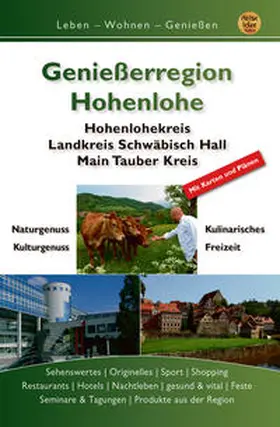 Engels / Schön / Scön |  Genießerregion Hohenlohe | Buch |  Sack Fachmedien