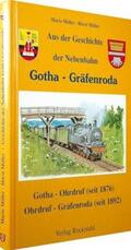 Möller |  Aus der Geschichte der Nebenbahn Gotha-Gräfenroda | Buch |  Sack Fachmedien