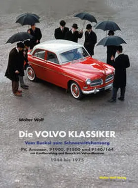 Wolf / Tödt |  Die Volvo Klassiker | Buch |  Sack Fachmedien
