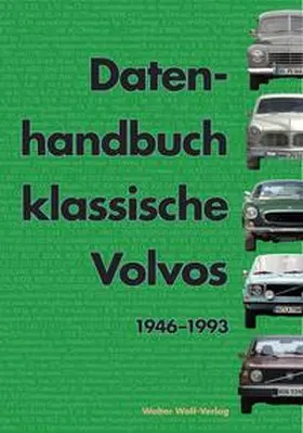 Wolf |  Datenhandbuch Klassische Volvos | Buch |  Sack Fachmedien
