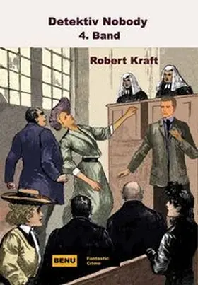 Kraft |  Detektiv Nobody 4. Band | Buch |  Sack Fachmedien