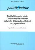 Zimmermann / Bär / Spitz |  Streitfall Computerspiele | Buch |  Sack Fachmedien