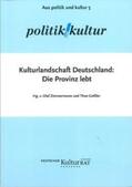 Gerstner / Zimmermann / Junk |  Kulturlandschaft Deutschland | Buch |  Sack Fachmedien