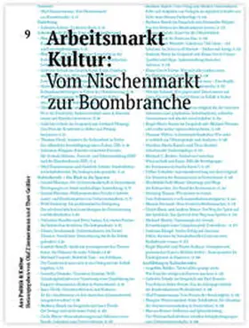 Zimmermann / Fuchs / Skipis |  Arbeitsmarkt Kultur: Vom Nischenmarkt zur Boombranche | Buch |  Sack Fachmedien