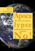 Lomborg |  Apocalypse No! | Buch |  Sack Fachmedien