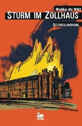 Gerdes / Witt |  Sturm im Zollhaus | Buch |  Sack Fachmedien