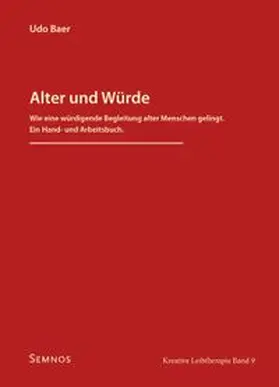 Baer |  Alter und Würde | Buch |  Sack Fachmedien