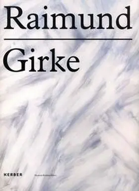 Mönig / Franz / Kolodziej |  Raimund Girke | Buch |  Sack Fachmedien