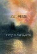 Geisselbrecht-Capecki / Masuyama / Knoll |  Hiroyuki Masuyama: Zeit-Reise | Buch |  Sack Fachmedien