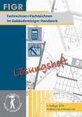 Lutz |  Fachrechnen + Fachzeichnen im Gebäudereiniger-Handwerk | Buch |  Sack Fachmedien