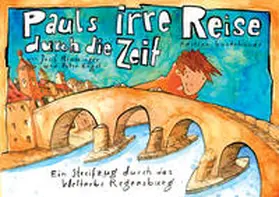 Memminger / Engel |  Pauls irre Reise durch die Zeit | Buch |  Sack Fachmedien