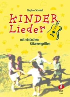 Schmidt | Kinderlieder mit einfachen Gitarrengriffen | Buch | 978-3-934958-08-1 | sack.de