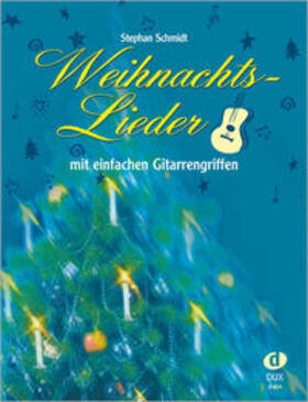 Schmidt | Weihnachtslieder mit einfachen Gitarrengriffen | Buch | 978-3-934958-17-3 | sack.de