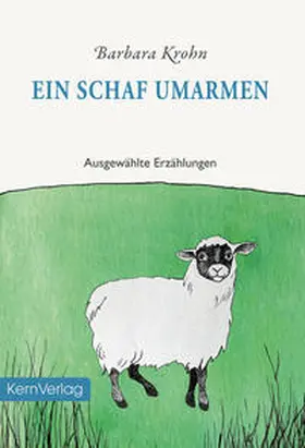 Krohn |  Ein Schaf umarmen | Buch |  Sack Fachmedien