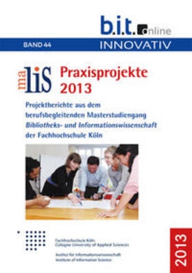 Oßwald / Tappenbeck / Rösch |  MaLIS Praxisprojekte 2013 | Buch |  Sack Fachmedien
