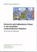 Houwink ten Cate / Kenkmann |  Deutsche und holländische Polizei in den besetzten niederländischen Gebieten | Buch |  Sack Fachmedien