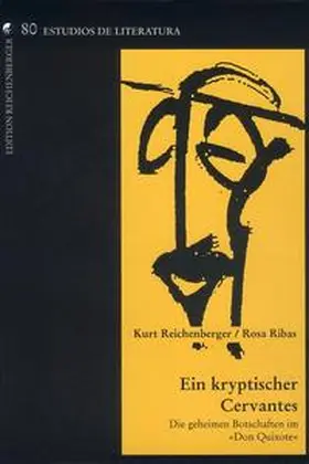 Reichenberger / Ribas |  Ein kryptischer Cervantes | Buch |  Sack Fachmedien