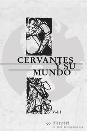 Reichenberger |  Cervantes y su mundo I | Buch |  Sack Fachmedien