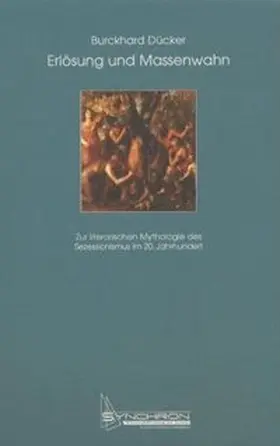 Dücker |  Erlösung und Massenwahn | Buch |  Sack Fachmedien