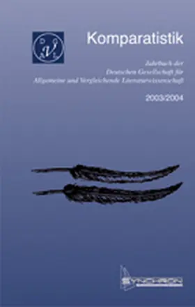 Vorstand d. Deutschen Gesellschaft f. Allgemeine u. Vergleichende Literaturwissenschaft |  Komparatistik. Jahrbuch der deutschen Gesellschaft für Allgemeine... | Buch |  Sack Fachmedien