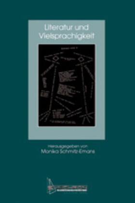 Schmitz-Emans |  Literatur und Vielsprachigkeit | Buch |  Sack Fachmedien