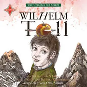 Schiller / Kindermann |  Wilhelm Tell | Sonstiges |  Sack Fachmedien