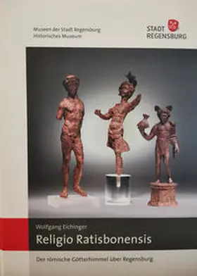 Boos / Unger / Museen d. Stadt Regensburg |  Religio Ratisbonensis | Buch |  Sack Fachmedien
