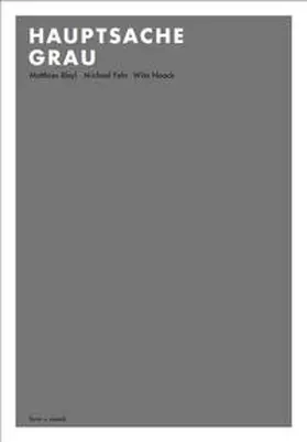 Noack / Fehr / Bleyl |  Hauptsache Grau | Buch |  Sack Fachmedien