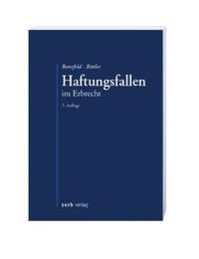 Bonefeld / Bittler | Haftungsfallen im Erbrecht | Buch | 978-3-935079-51-8 | sack.de
