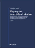 Deininger / Lang |  Wegzug aus steuerlichen Gründen | Buch |  Sack Fachmedien