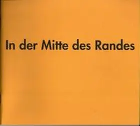 Buck / Melk-Haen |  In der Mitte des Randes | Buch |  Sack Fachmedien