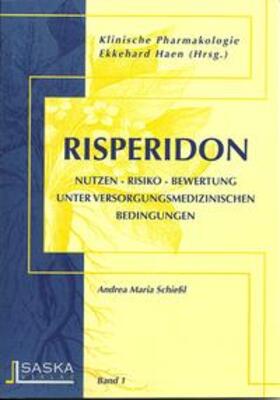 Schiessl / Haen | Risperidon | Buch | 978-3-935120-01-2 | sack.de