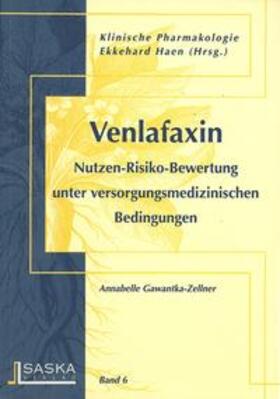 Gawantka-Zellner / Haen | Venlafaxin | Buch | 978-3-935120-11-1 | sack.de