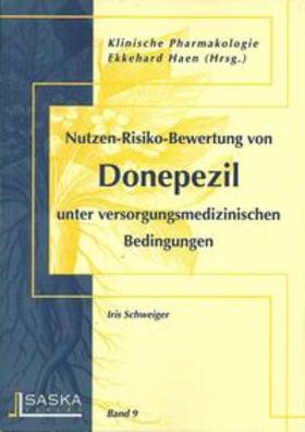 Schweiger / Haen | Donepezil | Buch | 978-3-935120-18-0 | sack.de