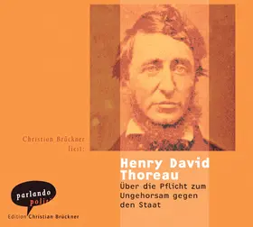 Thoreau |  Über die Pflicht zum Ungehorsam gegen den Staat | Sonstiges |  Sack Fachmedien