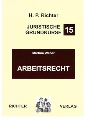 Weber |  Arbeitsrecht | Buch |  Sack Fachmedien